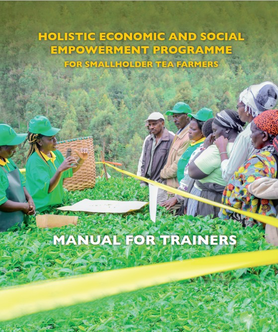 Holistic Economic and Social Empowerment Programme for Smallholder Tea Farmers Manual for Trainers Cover